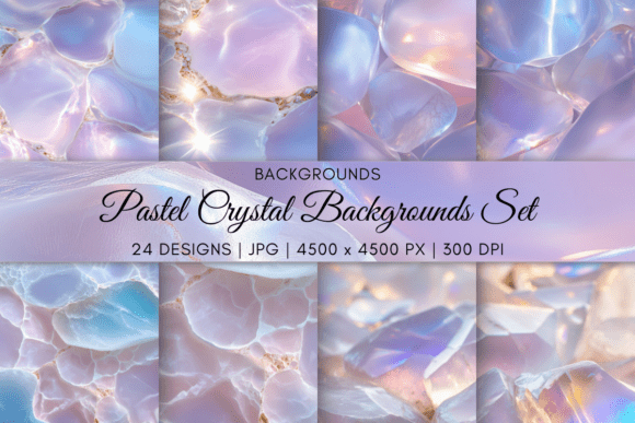 Download Pastel Crystal Backgrounds Set - Premium Resources